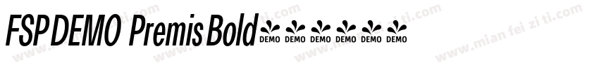 FSP DEMO   Premis Bold字体转换